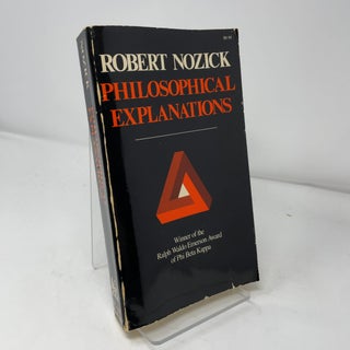 Item #433718 Philosophical Explanations. Robert Nozick