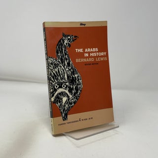 Item #433858 The Arabs in History. Bernard Lewis