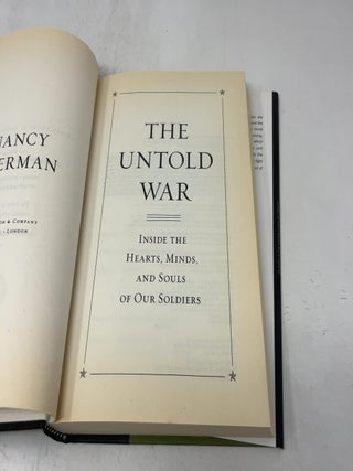 The Untold War: Inside the Hearts, Minds, and Souls of Our Soldiers