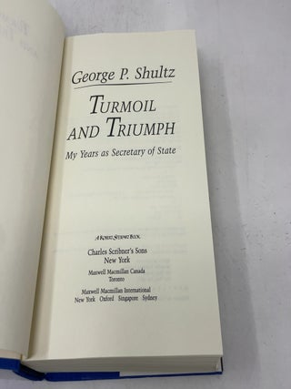 Turmoil and Triumph My Years As Secretary of State