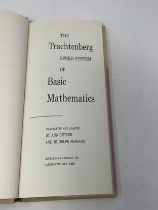 The Trachtenberg Speed System of Basic Mathematics