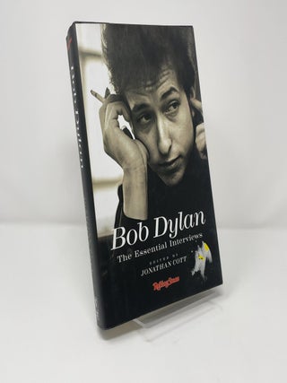 Item #434479 Bob Dylan: The Essential Interviews. Jonathan Cott