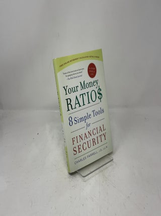 Your Money Ratios: 8 Simple Tools for Financial Security