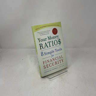 Your Money Ratios: 8 Simple Tools for Financial Security
