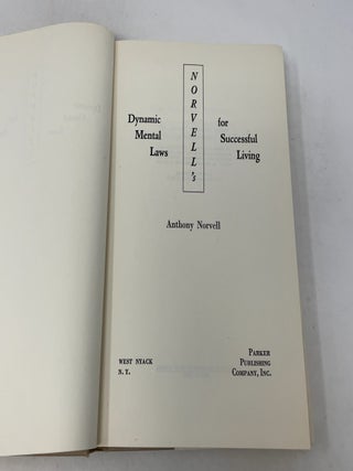 Norvell's Dynamic Mental Laws for Successful Livin