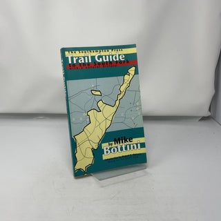 Trail Guide to the South Fork - With a Natural History