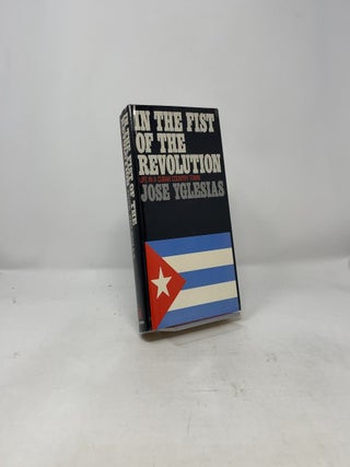 In the Fist of the Revolution