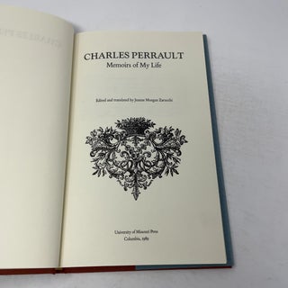 Charles Perrault: Memoirs of My Life
