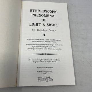 Stereoscopic Phenomena of Light and Sight