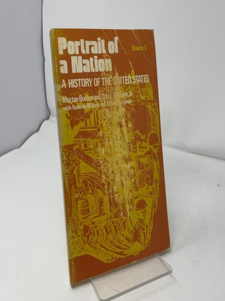 Portrait of a Nation: A History of the United States, Volume II