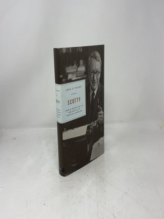 Scotty: James B. Reston and the Rise and Fall of American Journalism