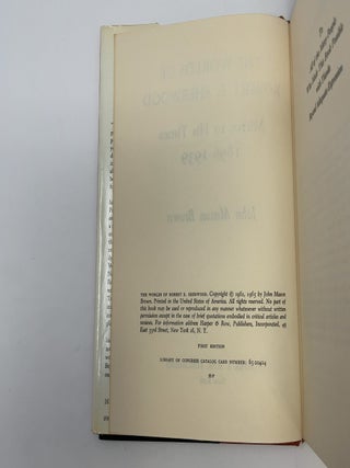 The Worlds of Robert E. Sherwood: Mirror to His Times 1896-1939