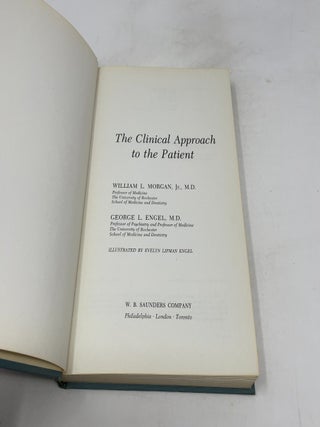 The Clinical Approach to the Patient
