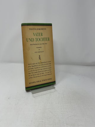 Vater und Tochter : Tolstois Briefwechsel mit seiner Tochter Marie. Tolstoi-Dokumente