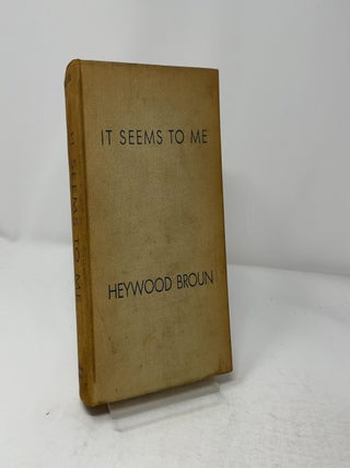 It Seems To Me 1925-1935