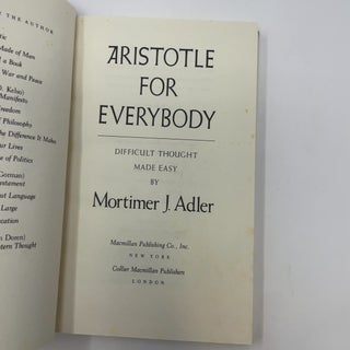 Aristotle for Everybody: Difficult Thought Made Easy