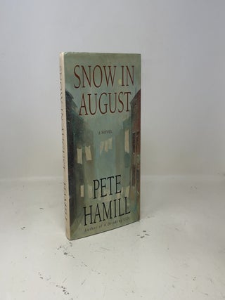 Item #436265 Snow in August. Pete Hamill