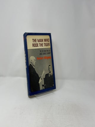 The Man Who Rode The Tiger : The Life and Times of Judge Samuel Seabury