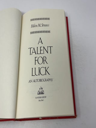 A Talent for Luck: An Autobiography