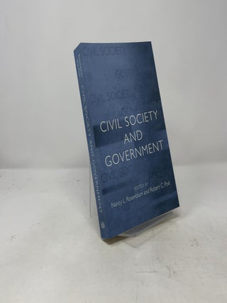 Item #436472 Civil Society and Government. Nancy L. Rosenblum, Robert C. Post