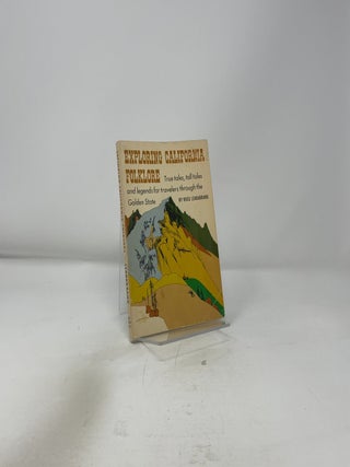 Exploring California Folklore: The San Joaquin Valley, the Mountains, the Coast, and the Desert