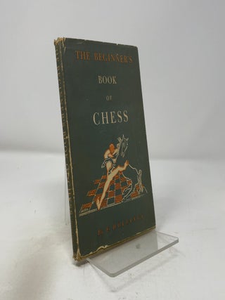 The Beginner's Book of Chess