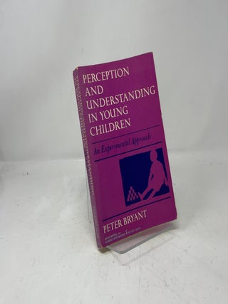 Perception and Understanding in Young Children