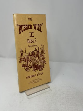 The Bobbed Wire Bible 3