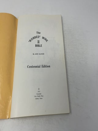 The Bobbed Wire Bible 3