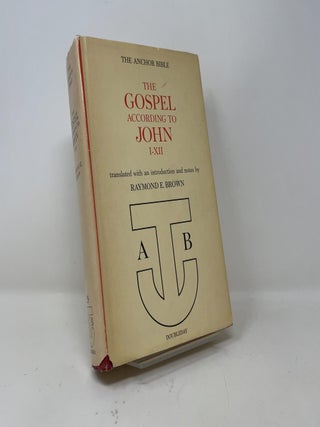 Item #436743 The Gospel According to John I-XII. Raymond E. Brown