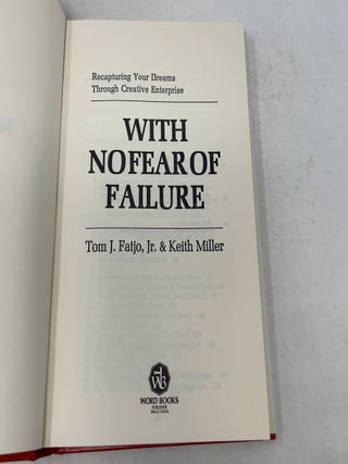 With No Fear of Failure