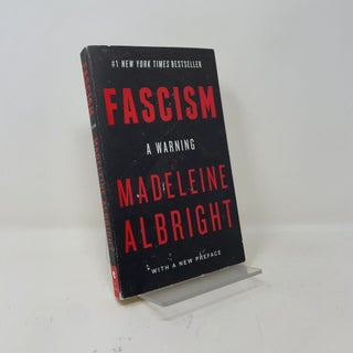 Fascism: A Warning