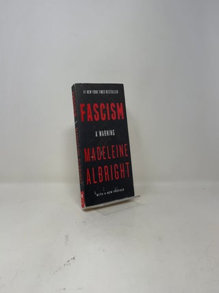 Fascism: A Warning
