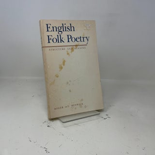 English Folk Poetry Structure and Meaning