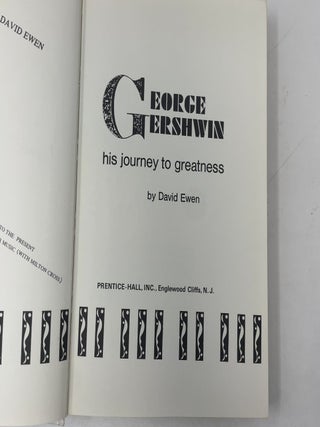 George Gershwin: his Journey to Greatness