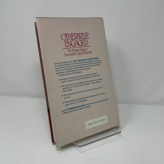 Otherwise Engaged: The Private Lives of Successful Career Women
