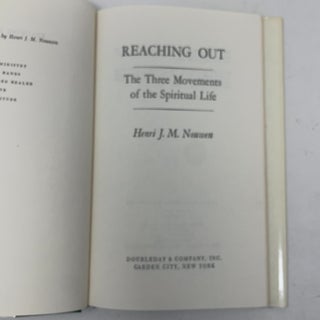 Reaching Out: The Three Movements of the Spiritual Life