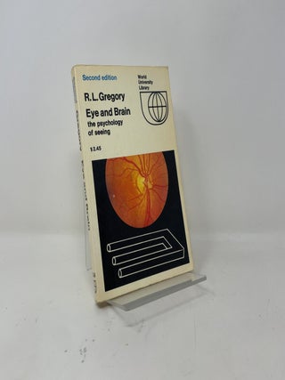 Item #436941 Eye and Brain: The Psychology of Seeing. R. L. Gregory