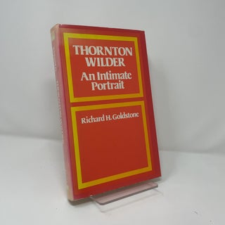 Thornton Wilder: An Intimate Portrait