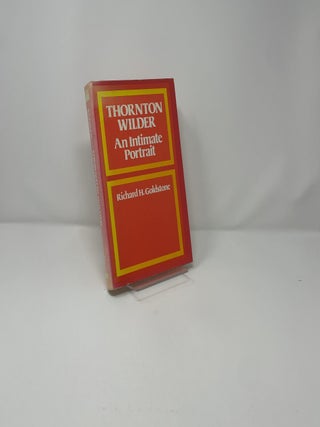 Thornton Wilder: An Intimate Portrait