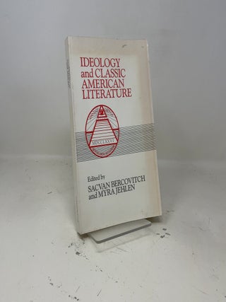 Ideology and classic American literature