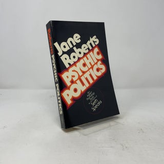 Item #437042 Psychic Politics. Jane Roberts