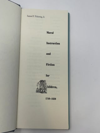 Moral Instruction and Fiction for Children, 1749-1820