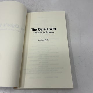 The Ogre's Wife - Fairy Tales for Grownups