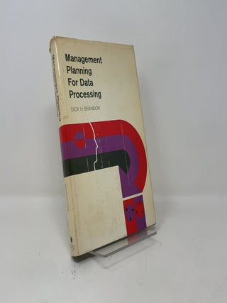 Management Planning for Data Processing