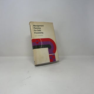 Management Planning for Data Processing