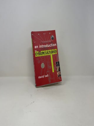 An Introduction to Cybercultures