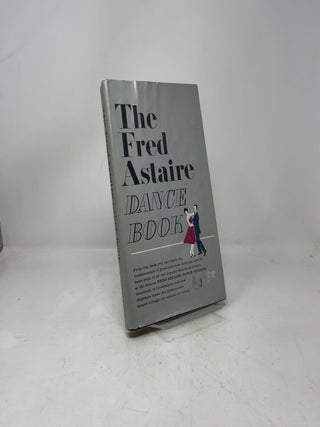 The Fred Astaire Dance Book