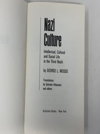 Nazi Culture: Intellectual, Cultural and Social Life in the Third Reich