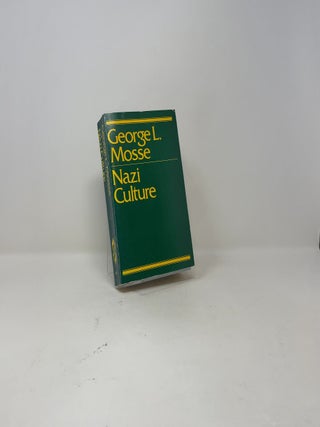 Nazi Culture: Intellectual, Cultural and Social Life in the Third Reich